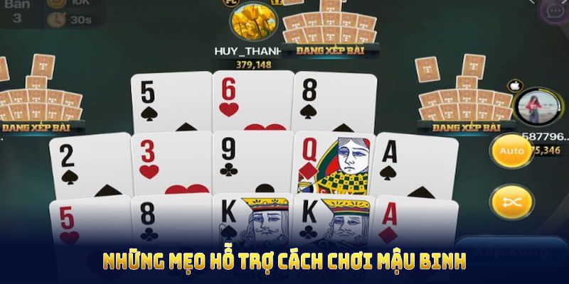 Những mẹo hỗ trợ cách chơi mậu binh tối ưu khả năng thắng